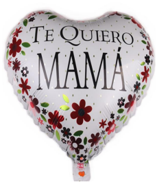 18'' Te Quiero Mamá